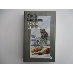 Croc blanc - Jack London