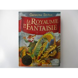 Le royaume de la fantaisie - Geronimo Stilton