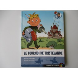 Guillaume petit chevalier Le tournoi de Tristelande - Didier Dufresne