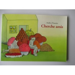 Cherche amis - Audrey Poussier