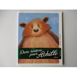 Dure rentrée pour Achille - Carrie Weston