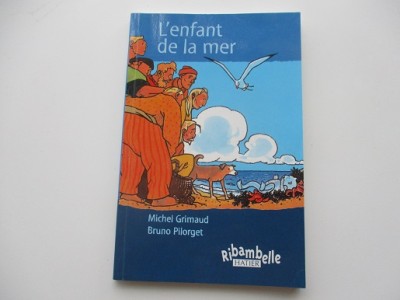 L'enfant de la mer Michel Grimaud L'enfant de la mer Michel Grimaud