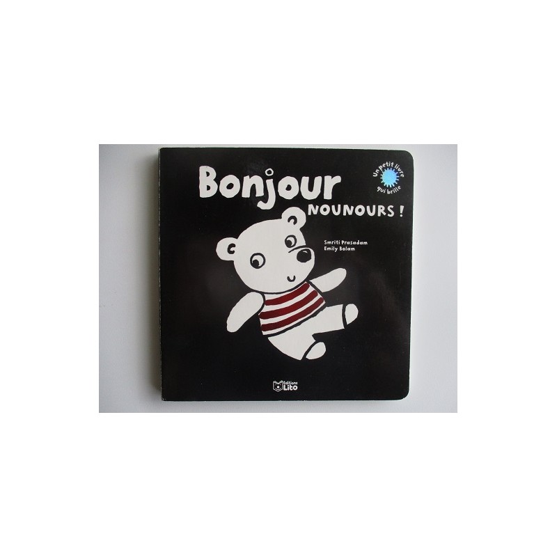 Bonjour nounours ! Smriti Prasadam