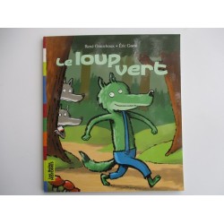 le loup vert - René Gouichoux