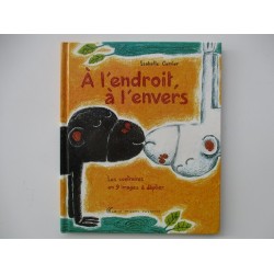 A l'endroit, à l'envers - Isabelle Carrier