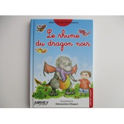 Le rhume du dragon noir - Jean Claude Demessine