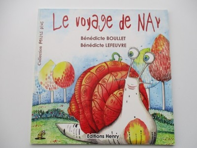 Le voyage de Nay Bénédicte Lefeuvre Le voyage de Nay Bénédicte Lefeuvre