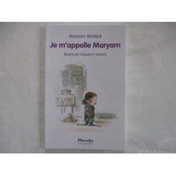 Je m'appelle Maryam - Maryam Madjidi