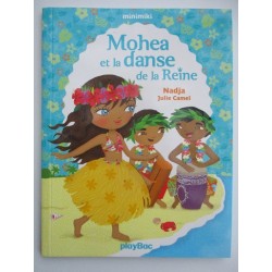 Mohea et la danse de la reine T 2 - Nadja