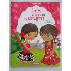 Ines et la rose du dragon T 5 - Nadja