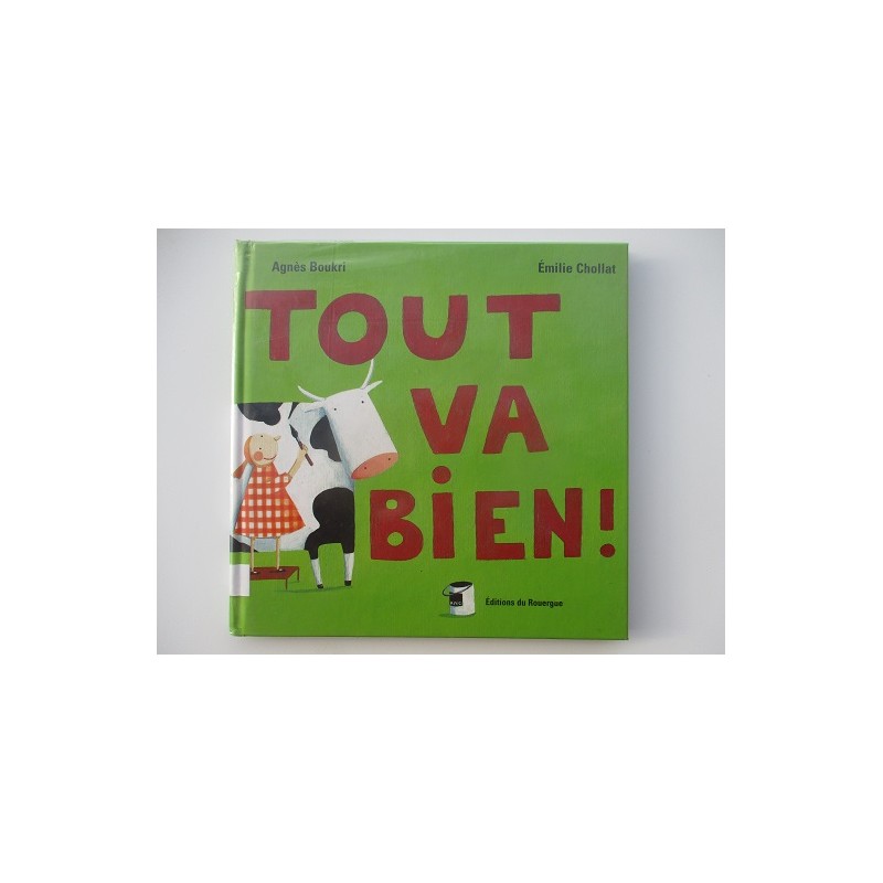 Tout va bien - Agnès Boukri Tout va bien - Agnès Boukri
