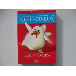 Ar Ti Cu Ler Kiki la cocotte - Laurent Gaulet