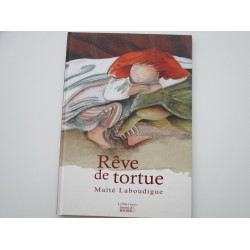 Reve de tortue Maité Laboudigue